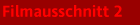 Filmausschnitt 2